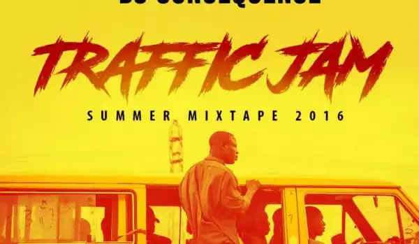 DJ Consequence - Traffic Jam Summer Mixtape 2016 (Hosted By Ketchup)
